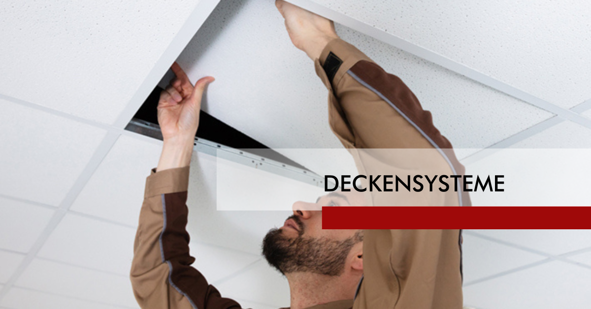 Deckensysteme